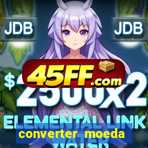 converter moeda cruzeiro para real